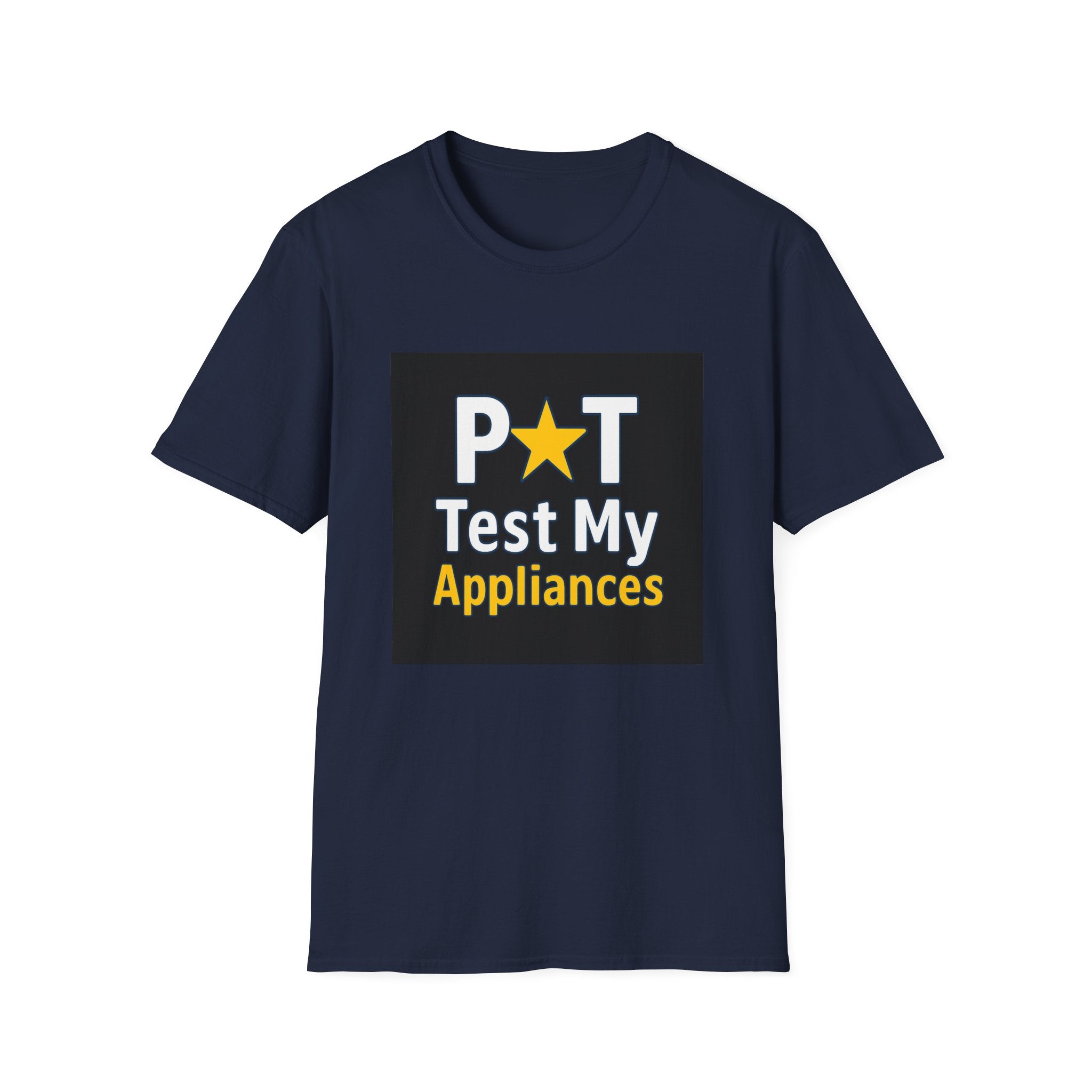 T-Shirt — 'Pat Test My Appliances' Novelty Electrical Safety Tee